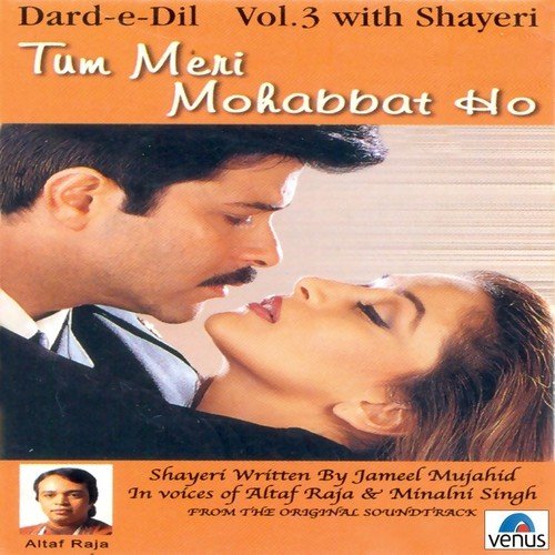 Dard- E- Dil- Vol- 3- Tum Meri Mohabbat Ho- With Shayeri Udit Narayan MP3 Download